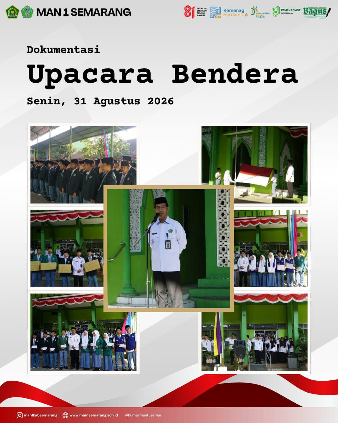 Upacara Bendera MAN 1 Semarang
